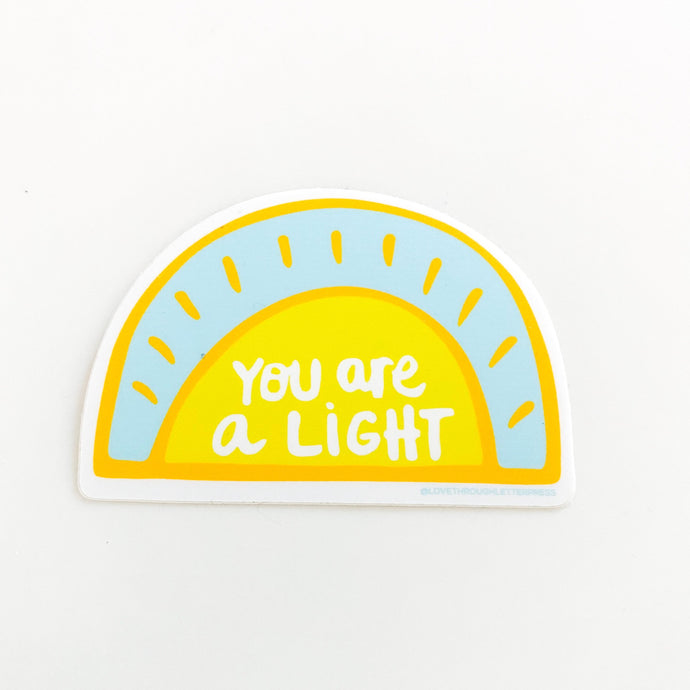 You Are A Light Sticker