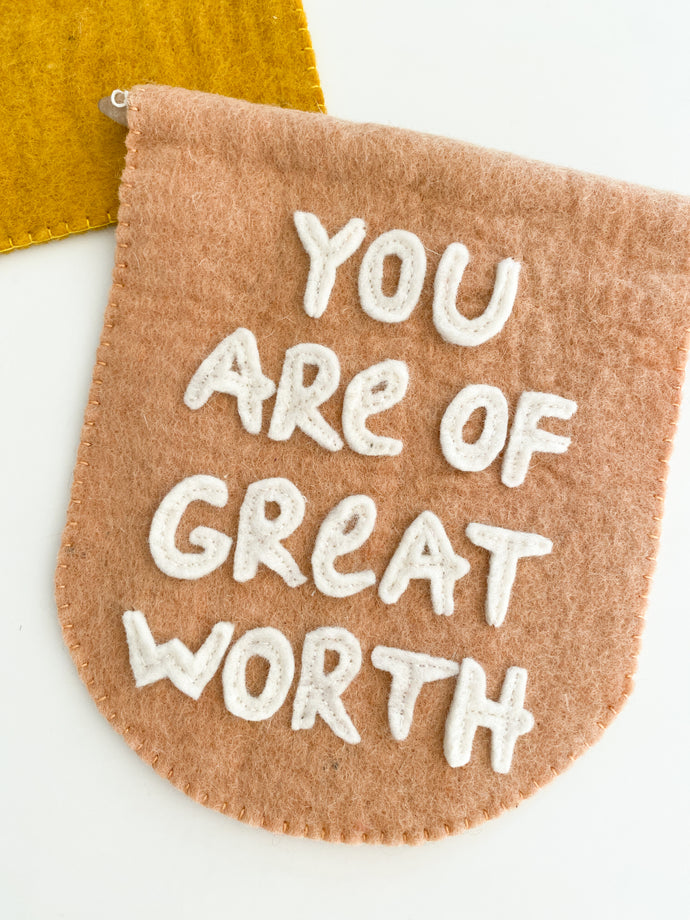 You are of Great Worth Bunting Flag